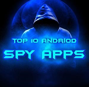 Spy Apps Android Phones